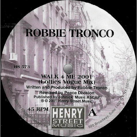 Robbie Tronco - Walk 4 Me 2001