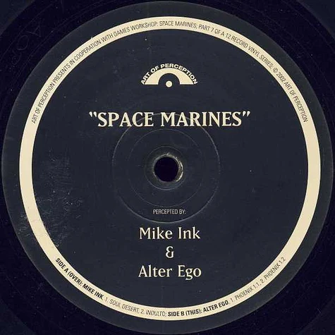 Mike Ink & Alter Ego - Space Marines
