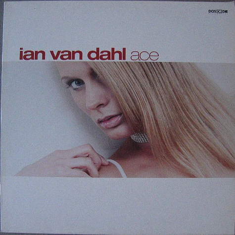 Ian Van Dahl - Ace