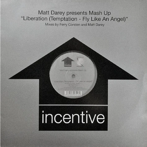 Matt Darey Presents Mash Up - Liberation (Temptation - Fly Like An Angel) (Mixes By Ferry Corsten And Matt Darey)