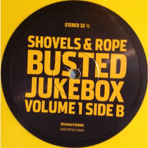 Shovels And Rope - Busted Jukebox Volume 1