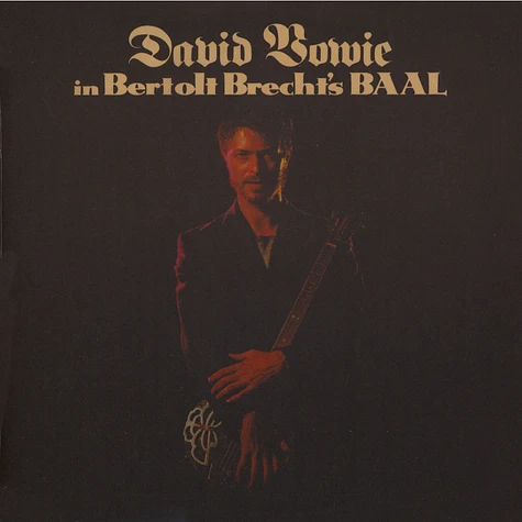 David Bowie - In Berholt Brecht's Baal 2017 Remastered Edition