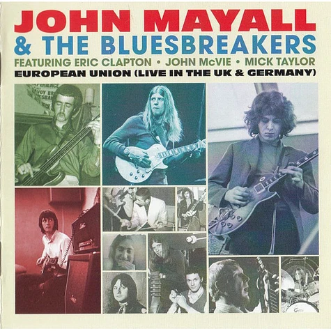 John Mayall & The Bluesbreakers - European Union (Live In The UK & Germany)