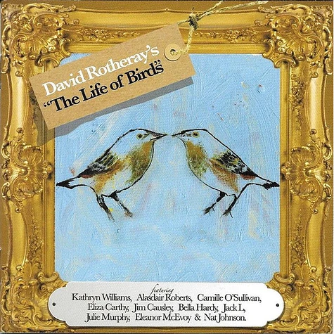 David Rotheray - The Life Of Birds