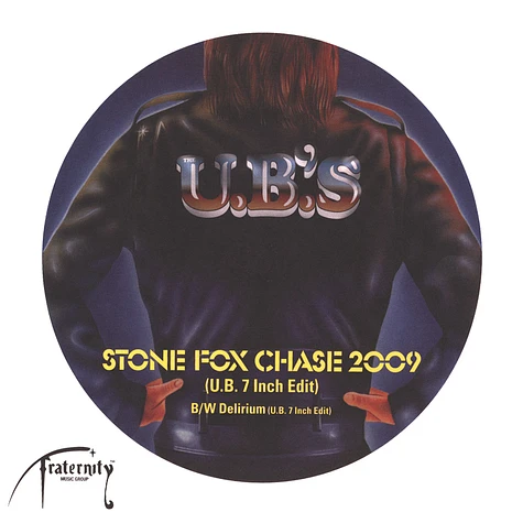The U.B.'s - Stone Fox Chase (U.B. 7" Edit) / Delirium (U.B. 7" Edit)
