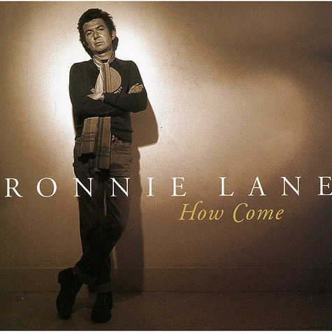 Ronnie Lane - How Come