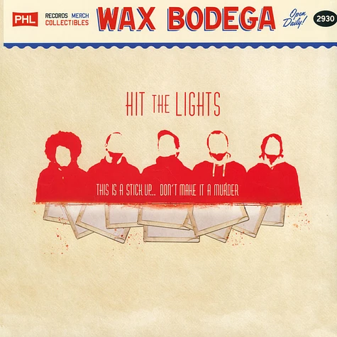 Hit The Lights - This Is A Stick Up ... Don't Make It Murder Red Vinyl Edition