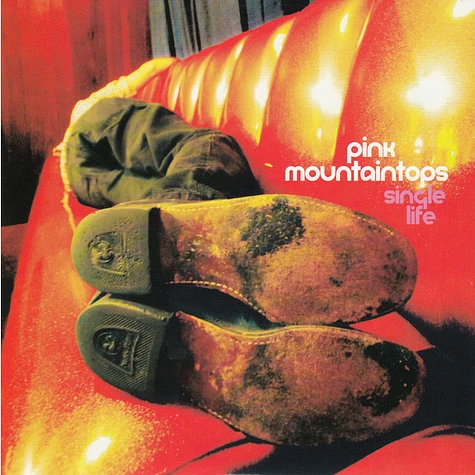 Pink Mountaintops - Single Life