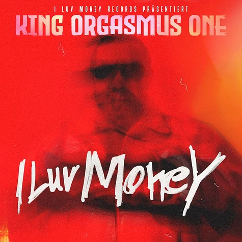 King Orgasmus One - I Luv Money Box Set