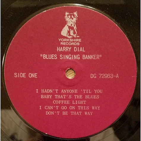 Harry Dial And His Blusicians - The Blues Singing Banker