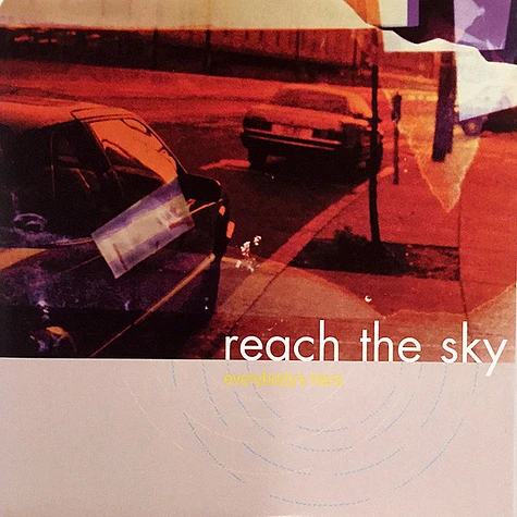Reach The Sky - Everybody's Hero
