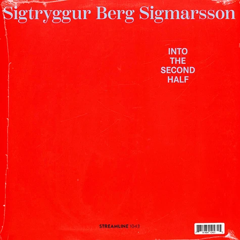 Sigtryggur Berg Sigmarsson - Into The Second Half