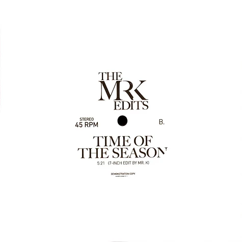 Mr. K - I'm Here Again / Time Of The Season