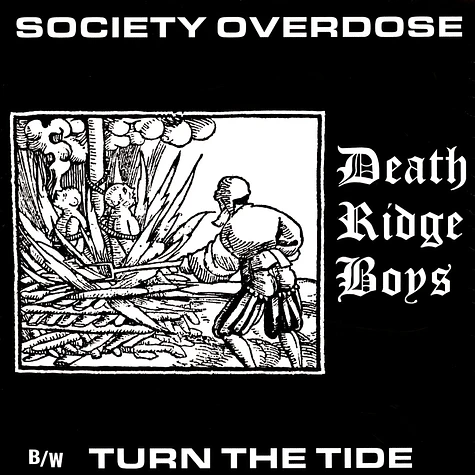 Death Ridge Boys - Society Overdose / Turn The Tide