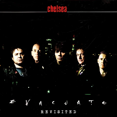 Chelsea - Evacuate Revisited