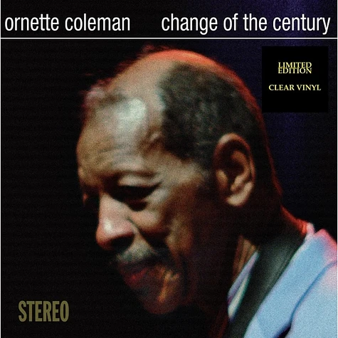 Ornette Coleman - Change Of The Century Clear Vinyl