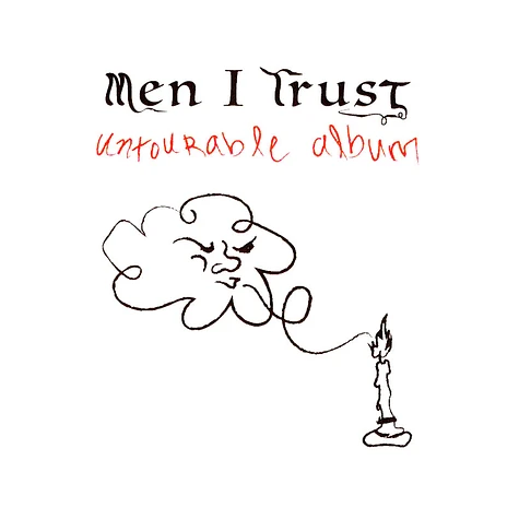Men I Trust - Untourable Album: Japanese Edition