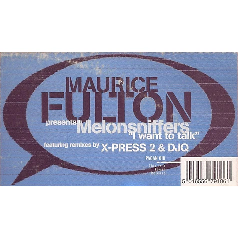 Maurice Fulton Presents Melonsniffers - I Want To Talk