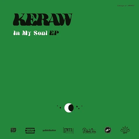Keraw Feat. Dusty Fingers And Mario Liberti - In My Soul EP