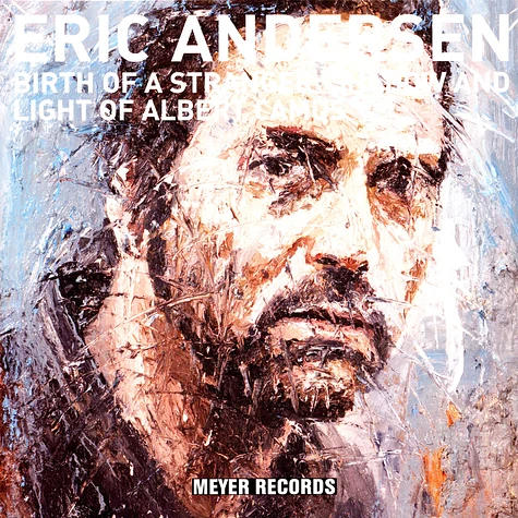 Eric Andersen - Birth Of A Stranger-Shadow And Light Of Albert C
