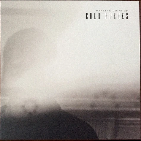 Cold Specks - Dancing Coins EP