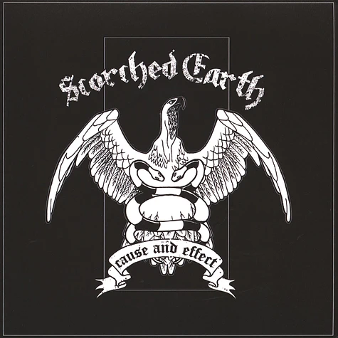 Scorched Earth - Cause And Effect