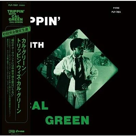 Cal Green - Trippin' With Cal Green