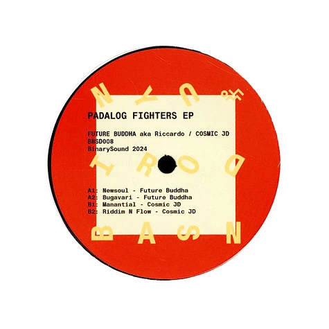 Future Buddha Aka Riccardo / Cosmic Jd - Padalog Fighters EP