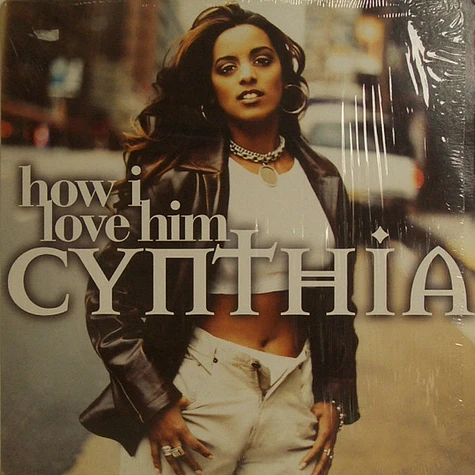 Cynthia - How I Love Him