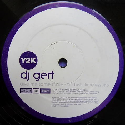 DJ Gert - Give Me Some More