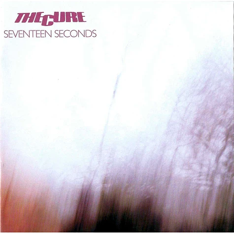 The Cure - Seventeen Seconds