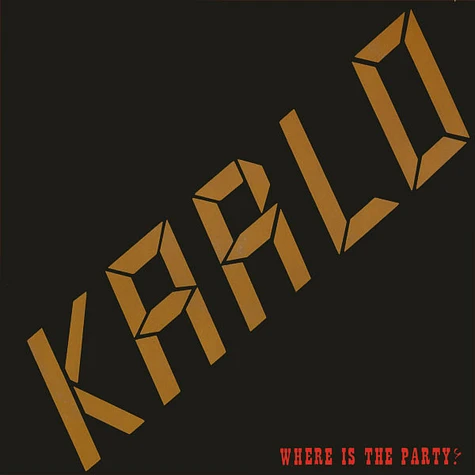 Karlo - Where Is The Party?
