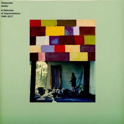 Telesoniek Atelier - A Selection Of Improvisations (1989 - 2017)