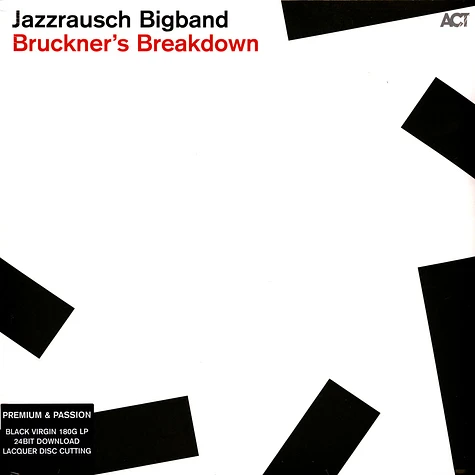 Jazzrausch Bigband - Bruckner's Breakdown Black Vinyl Edition