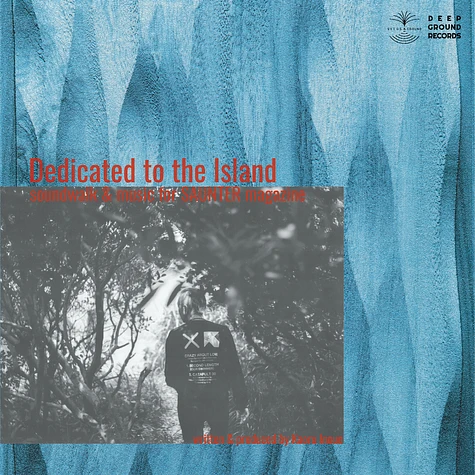 Kaoru Inoue - Dedicated To The Island Soundwalk & Music For Saunter Magazine Record Store Day 2024 Edition