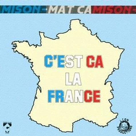 Mat Camison - C’est Ça La France