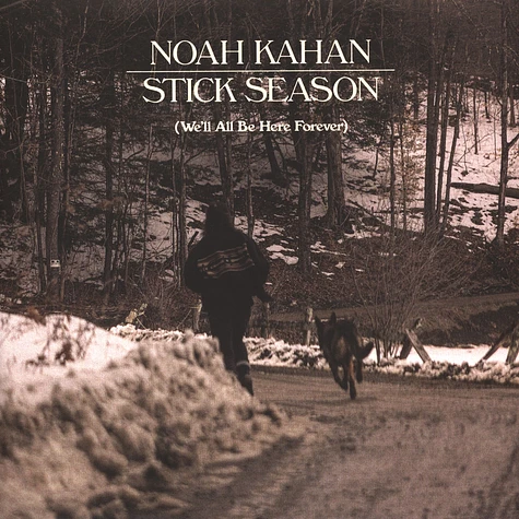 Noah Kahan - Stick Season (We'll All Be Here Forever) Black Vinyl