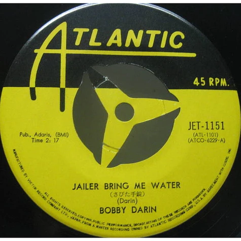 Bobby Darin - 錆びた手錠 = Jailer Bring Me Water