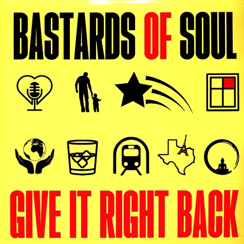Bastards Of Soul - Give It Right Back
