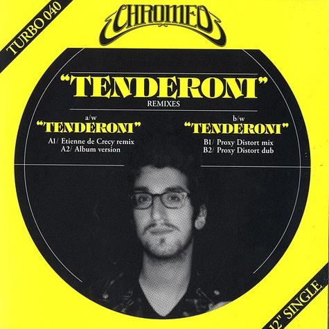 Chromeo - Tenderoni (Remixes)