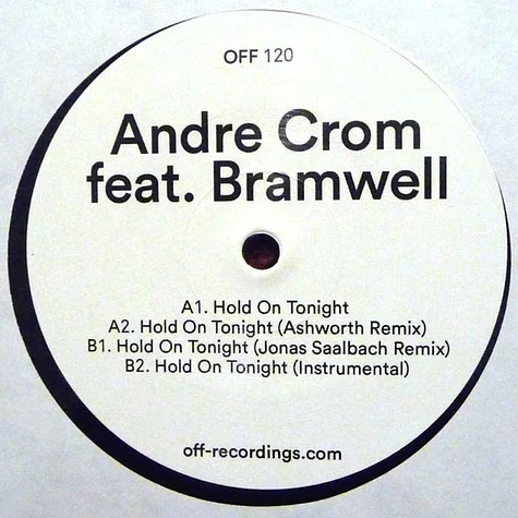 Andre Crom Feat Bramwell - Hold On Tonight