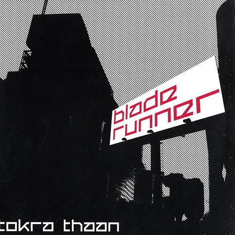 Tokra Thaan - Blade Runner EP