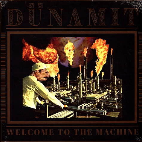 Dünamit - Welcome To The Machine
