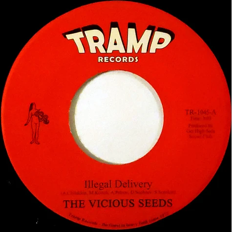 The Vicious Seeds - Illegal Delivery / Happy Lobster