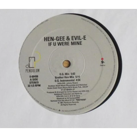 Hen-Gee & Evil-E - If U Were Mine