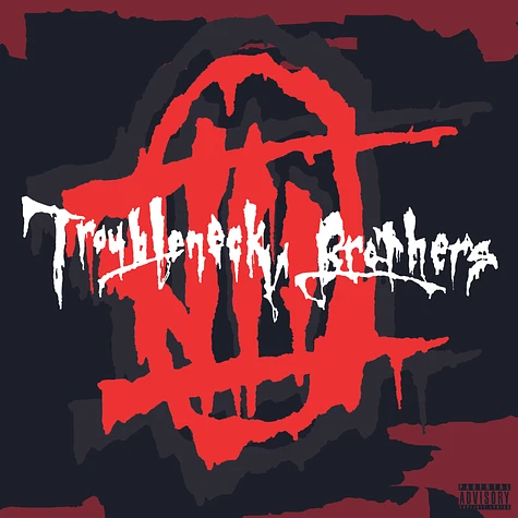 The Troubleneck Brothers - Love/Hate