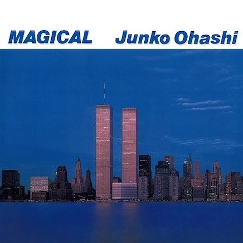 Junko Ohashi - Magical Ohashi Junko No Sekai Iii Clear Vinyl Edition