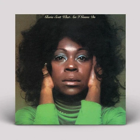 Gloria Scott - What Am I Gonna Do Black Friday Record Store Day 2024 Edition