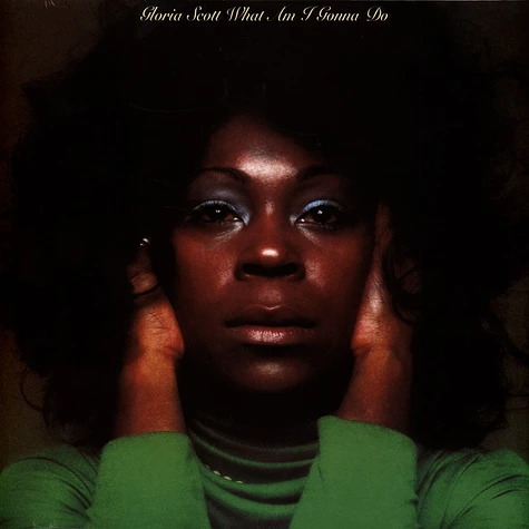 Gloria Scott - What Am I Gonna Do