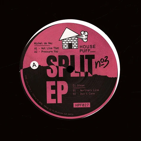 Michel De Hey & DJ Steaw - Split Ep #3